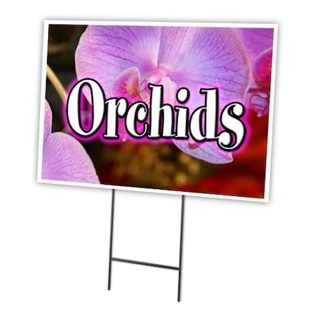 Signmission Orchids Yard Sign & Stake outdoor plastic coroplast window, C-2436 Orchids C-2436 Orchids